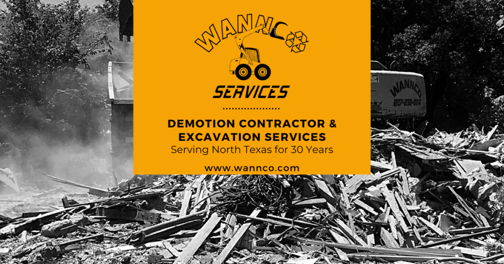 Wannco Services featured image promoting demolition contractor and excavation services in Granbury and North Texas